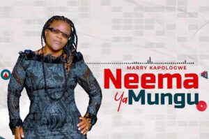 AUDIO | Mary Kapologwe - Neema Ya Mungu | Download